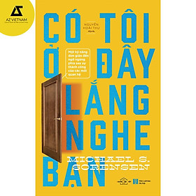 Sách - Có tôi ở đây lắng nghe bạn