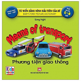 [Download Sách] Từ Điển Bằng Hình Đầu Tiên Của Bé - Means Of Transport - Phương Tiện Giao Thông