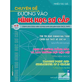 Chuyên đề Đường vào hình học sơ cấp – tập 2