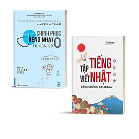 Combo Chinh Phục Tiếng Nhật Từ Con Số 0 Tập 2 và Tập Viết Tiếng Nhật Bảng Chữ Cái Katakana - Học Kèm App Online