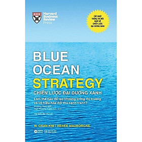Hình ảnh Blue Ocean Strategy - Chiến Lược Đại Dương Xanh (Bìa Cứng)