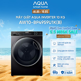 Máy giặt Aqua Inverter 10 kg AW10-BP4959U1K(B) - Bảo hành 2 năm - Hàng chính hãng