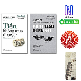 Hình ảnh Combo 2 Tác Phẩm Của Michael Sandel: Tiền Không Mua Được Gì + Phải Trái Đúng Sai - Tặng Kèm Bookmark Bamboo Books