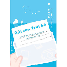 Hình ảnh sách Gửi con trai bố