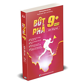 Hình ảnh Sách Bứt phá 9+ môn Tiếng anh lớp 10