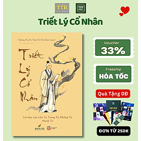 Triết Lý Cổ Nhân - TTR