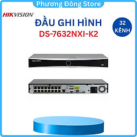 Mua Đầu ghi hình IP HIKVISION 32 kênh DS-7632NXI-K2 độ phân giải 4K 1 kênh chụp hình khuôn mặt  4 kênh nhận diện khuôn mặt  .-Hàng chính hãng