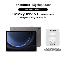 Máy tính bảng Samsung Galaxy Tab S9 FE 6GB/128GB - Hàng chính hãng