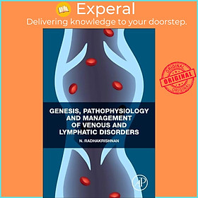 Sách - Genesis, Pathophysiology and Management of Venous and Lymphatic Disor by N. Radhakrishnan (UK edition, paperback)