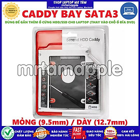 Mua Caddy Bay SATA3 MỎNG 9.5mm | DÀY 12.7mm | MACBOOK gắn thêm ổ cứng cho Laptop loại tốt