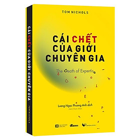 Cái Chết Của Giới Chuyên Gia