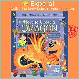 Sách - How to Grow a Dragon by Rachel Morrisroe (UK edition, paperback)