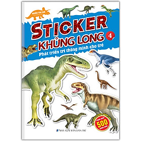 Sticker Khủng Long: Phát Triển Trí Thông Minh Cho Trẻ Tập 4