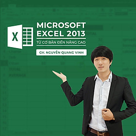 Microsofl Excel 2013 nâng cao cho người đi làm