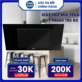 Mua Máy hút mùi TEKA DVT 98660 TBS BK - Hàng Chính Hãng