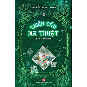 Thiên Cầu Ma Thuật - Tập 2: Bí Mật Thành Cổ _PNU - Ma Nữ Sha Sha