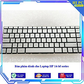 Bàn phím dành cho Laptop HP 14-bf series - Hàng Nhập Khẩu