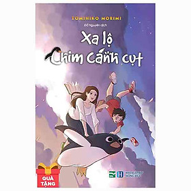 [Download Sách] Xa Lộ Chim Cánh Cụt - Tặng Kèm 1 Bookmark Gấu Trắng (Số Lượng Có Hạn)