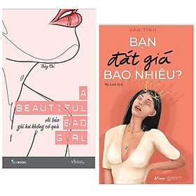 Combo sách hay cho các quý cô : A beautiful bad girl - Ai bảo gái hư không có quà + Bạn đắt giá bao nhiêu - Tặng kèm postcard Green Life