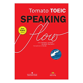 Sách - Tomato Toeic Speaking Flow (Kèm 1CD - ROM + 1 MP3)