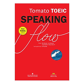 Sách - Tomato Toeic Speaking Flow Kèm 1CD - ROM + 1 MP3