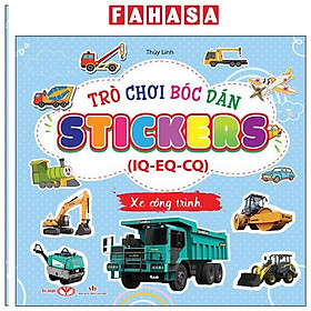 Sách - Trò Chơi Bóc Dán Sticker IQ-EQ-CQ - Xe Công Trình