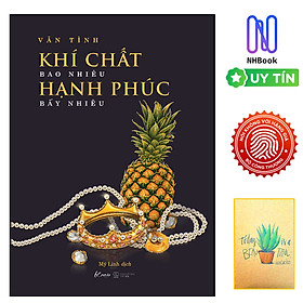 Khí Chất Bao Nhiêu, Hạnh Phúc Bấy Nhiêu - Free Bookcare