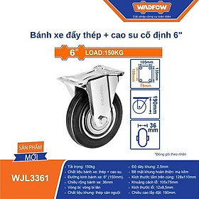 BÁNH XE ĐẨY HÀNG LOẠI CỐ ĐỊNH WJL3361 WADFOW - HÀNG CHÍNH HÃNG