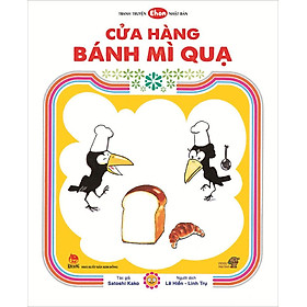 Sách Tranh Truyện Ehon Nhật Bản - Cửa Hàng Bánh Mì Quạ