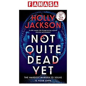 Sách ngoại văn: Not Quite Dead Yet - Hard Back