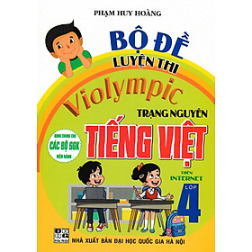 Bộ Đề Luyện Thi Violympic Trạng Nguyên Tiếng Việt Trên Internet Lớp 4