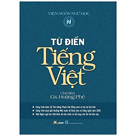 Từ Điển Tiếng Việt Hoàng Phê (Tái Bản)