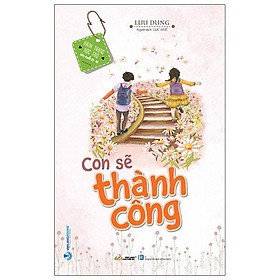 Con Sẽ Thành Công - Vanlangbooks