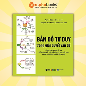 Sách Bản Đồ Tư Duy Trong Giải Quyết Vấn Đề (Tái Bản)