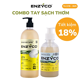 Combo Nước Rửa Tay Và Nước Rửa Chén Sinh Học ENZYCO Làm Sạch Tự Nhiên 90% Enzyme Đậm Đặc