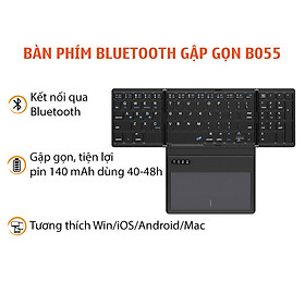 Mua Bàn Phím Gập B055 Tích Hợp Touchpad Lớn  Kết Nối Bluetooth Cho Điện Thoại  Máy tính bảng  PC  Laptop - hàng nhập khẩu