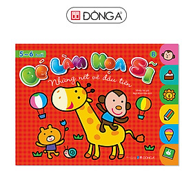 Sách Bé Làm Họa Sĩ - Những Nét Vẽ Đầu Tiên (5 - 6 Tuổi) - Quyển B