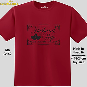 Husband & Wife, Best Friends for Life, mã G142. Hãy tỏa sáng như kim cương, qua chiếc áo thun Goking siêu hot cho nam nữ trẻ em, cặp đôi, gia đình, đội nhóm