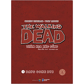 The Walking Dead - Thảm Họa Xác Sống - Tập 1