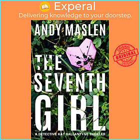 Sách - The Seventh Girl by Andy Maslen (UK edition, paperback)