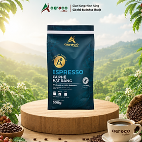 Cà phê HẠT CHƯA XAY AEROCO A9, gói 500g, pha máy, nguyên chất 100% rang mộc hậu vị ngọt thơm quyến rũ