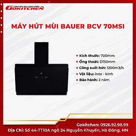 Mua Máy hút mùi nhà bếp công nghệ tiên tiến BAUER BCV70MSI - Hàng chính hãng