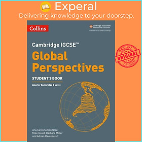 Sách - Cambridge IGCSE (TM) Global Perspectives Student's Book by Ana Carolina Gonzalez (UK edition, paperback)