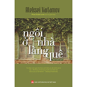 Ngôi Nhà Ở Làng Quê - Tập Truyện Ngắn