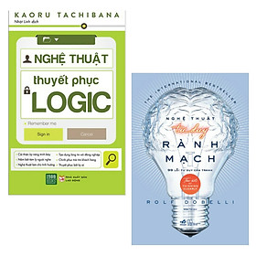 Combo Tuyệt Chiêu Tư Duy Và Thuyết Phục Đỉnh Cao: Nghệ Thuật Thuyết Phục Logic + Nghệ Thuật Tư Duy Rành Mạch (Bộ 2 Cuốn Sách Kỹ Năng Bán Chạy / Tặng Kèm Bookmark Happy Life)