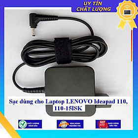 Sạc dùng cho Laptop LENOVO Ideapad 110 110-15ISK - Hàng Nhập Khẩu New Seal