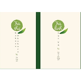 Combo 2q bộ sách thưởng trà: trà kinh + trà thư - okakura kakuzo