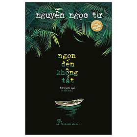 Sách Ngọn Đèn Không Tắt (Tái Bản 2021)