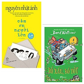 [Download Sách] Combo 2 cuốn văn học bán chạy: Cảm Ơn Người Lớn (Bìa Mềm) + Bố Xấu, Bố Tốt + Bookmark xinh xắn / Bộ sách hài hước ấm lòng