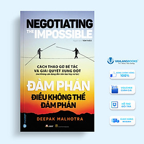 Sách Đàm Phán Điều Không Thể Đàm Phán